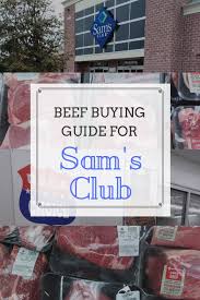 Meat Buying Guide Beef Prices At Sams Club Eat Like No