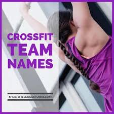 best crossfit team names funny cool