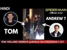 Phone home, but he also shared the first photo from the and if the title and images from the film are now beginning to surface, that can only mean a trailer is on the way. Tom Holland With Andrew Garfield In Leaked Spiderman 3 Set Video Photos Moviezoned Youtube