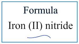 the formula for iron ii nitride