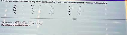 Coefficient Matrix Use A Calculator