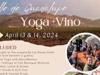 Yoga + Wine All-inclusive Overnight - Baja Valle...