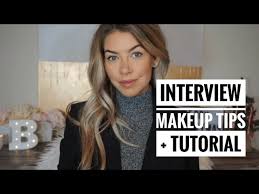 interview makeup tips tutorial work