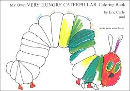 Let your kids practice their manuscript writing with this hungry caterpillar printable! My Own Very Hungry Caterpillar Coloring Book Penguin Books 9780399242076