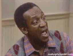 I used to love these. Mrw I M Bill Cosby And I Am Trying To Say Vagina Gif On Imgur
