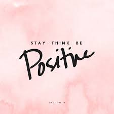 Image result for be positive