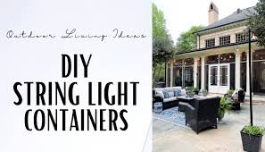 Diy String Light Containers Our