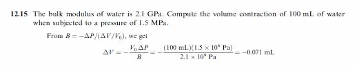 Bulk modulus of elasticity of water is 1.01 × 109 n/m². The Bulk Modulus Of Water Is 2 1 Gpa Compute The Volume Contraction Of 100 Ml Of Water When Subjected To A Pressure Of 1 5 Mpa
