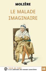 Le Malade imaginaire - Librairie Grands Caractères
