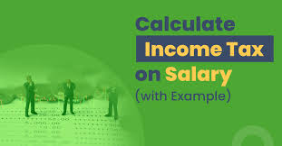 how to calculate income tax on salary