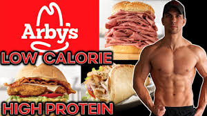 top 6 low calorie high protein arby s