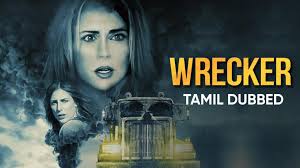 watch wrecker tamil dubbed