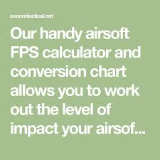 Airsoft Fps Calculator Airsoft Airsoft Airsoft Guns