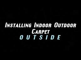 install indoor outdoor carpet outside