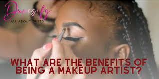 benefits of being a makeup artist
