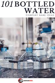 1000s of name ideas for your inspiration. Best List 101 Bottled Water Company Name Ideas