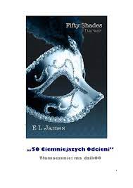 E L James - Ciemniejsza strona Greya 02 - Pobierz pdf z Docer.pl