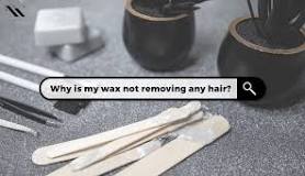 why-is-my-wax-not-removing-hair