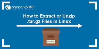 extract or unzip tar gz files in linux