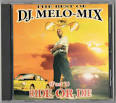 The Best of DJ Melo-Mix, Pt. 1: Ride or Die