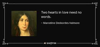 Home 22 beautiful wedding quotes to celebrate love and partnership plato quote: Marceline Desbordes Valmore Quote Two Hearts In Love Need No Words