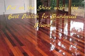 top 5 best hardwood floor polish
