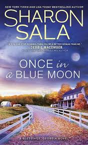 She is a nyt, usa today, publisher's weekly, waldenbooks mass market, bestselling author of 85 plus books. Once In A Blue Moon By Sharon Sala Epub The Ebook Hunter