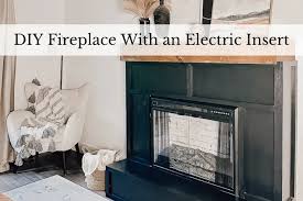 Diy Fireplace With An Electric Insert