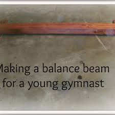 how to make a gymnastics balance beam