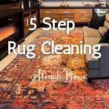 5 step rug cleaning process atiyeh