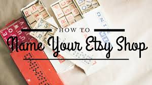 etsy names how to name your etsy
