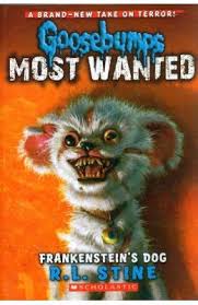The infamous, most wanted goosebumps villains are out on the loose and they're coming after you! Goosebumps Most Wanted Frankensteins Dog Buy Tamil English Books Online Commonfolks
