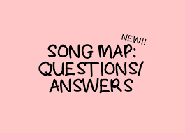 new song map questions answers by