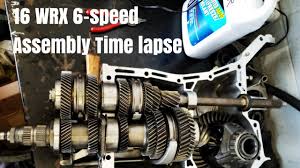 16 Wrx 6 Speed Transmission Assembly Timelapse