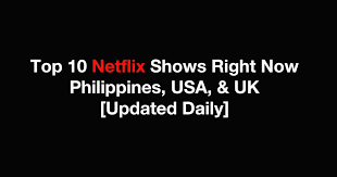 top 10 shows right now in the