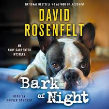 Black french bulldog barks at sliding glass door. Bark Of Night Andy Carpenter 19 By David Rosenfelt