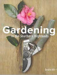 Gardening In The Southern Highlands