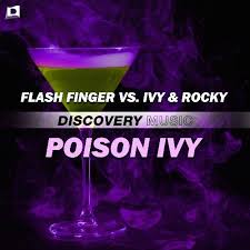 Flash Finger Poison Ivy Top10 Chart By Flash Finger Tracks