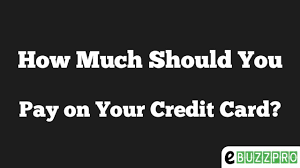 So, should you pay off your credit card in full each month? How Much Should You Pay On Your Credit Card
