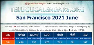 June 2021 calendar with holidays available for print or download. Usa San Francisco Telugu Calendars 2021 April May June