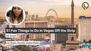 fun things to do in vegas off the strip
