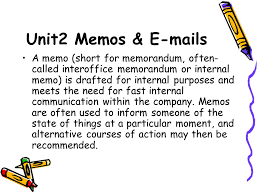 Unit2 Memos S A Memo Short For Memorandum Often Called