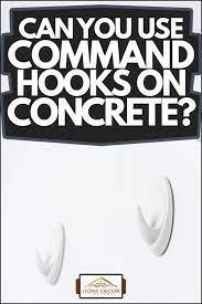 Can You Use Command Hooks On Concrete