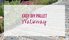 Easy Diy Pallet Walkway Happily Ever