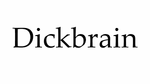 How to Pronounce Dickbrain - YouTube