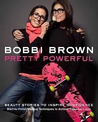 Amazon.co.jp: Bobbi Brown Pretty Powerful : Brown, Bobbi, Bliss, Sara:  Foreign Language Books
