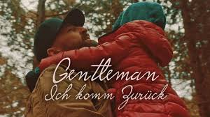 Nic perez — gentleman 03:14. Gentleman Ich Komm Zuruck Official Video Youtube