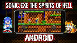 sonic exe the spirits of android