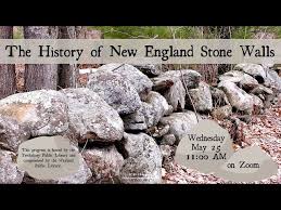 The History Of New England Stone Walls