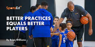 plan an effective basketball practice